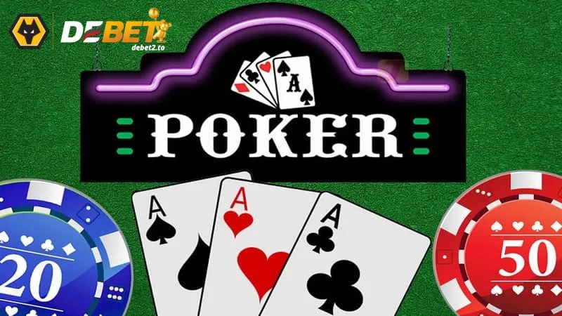 Tìm hiểu luật chơi poker với quy tắc cơ bản cần biết
