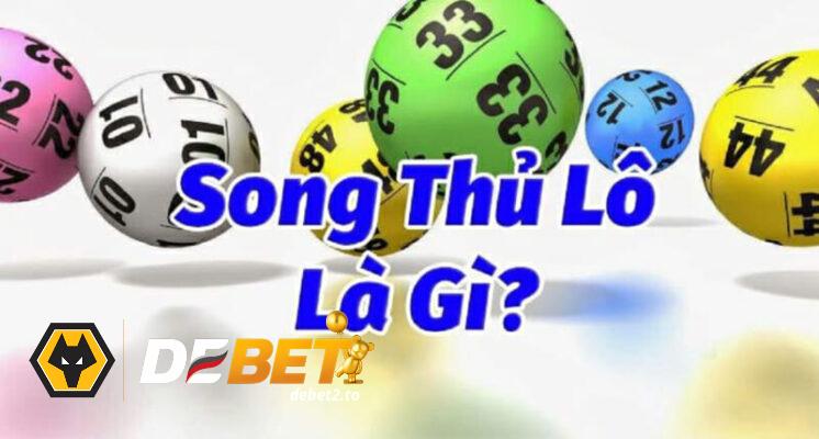 Song thủ lô miền Bắc là gì?